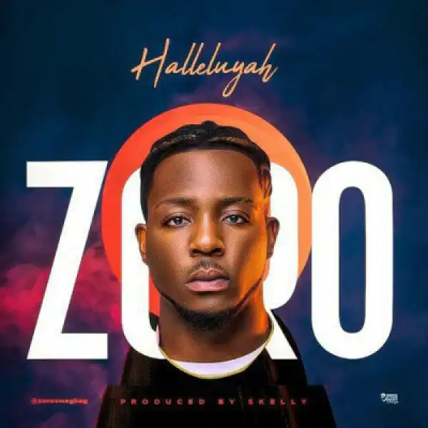 Zoro - Halleluyah